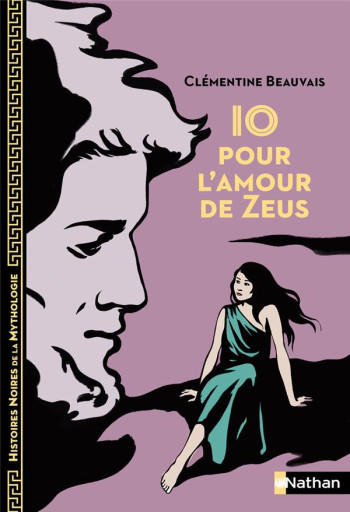 IO POUR L'AMOUR DE ZEUS - BEAUVAIS CLEMENTINE - CLE INTERNAT