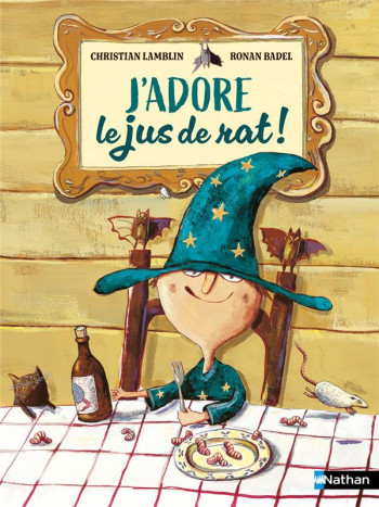 J'ADORE LE JUS DE RAT ! - LAMBLIN CHRISTIAN - CLE INTERNAT