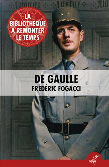 DE GAULLE - FOGACCI FREDERIC - CERF