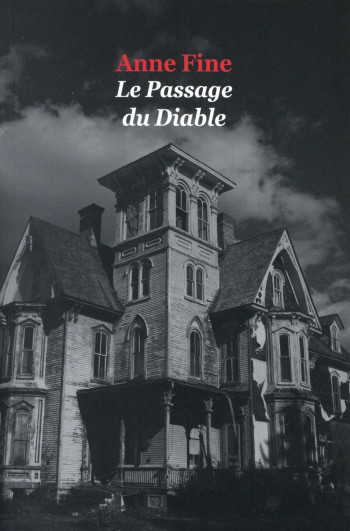 LE PASSAGE DU DIABLE POCHE - FINE ANNE - Ecole des loisirs