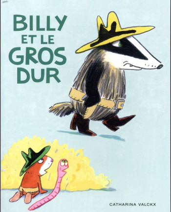 BILLY ET LE GROS DUR - VALCKX CATHARINA - EDL