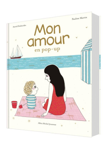 ARCHIBALD : MON AMOUR - DESBORDES ASTRID - ALBIN MICHEL