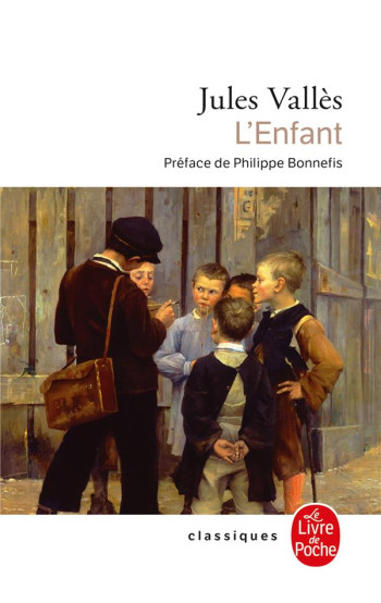 L'ENFANT - VALLES JULES - LGF/Livre de Poche