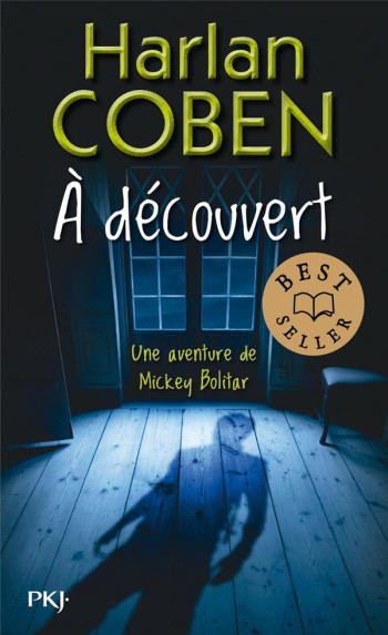 A DECOUVERT - COBEN HARLAN - Pocket jeunesse A DECOUVERT - COBEN HARLAN - Pocket jeunesse