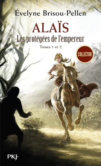 ALAIS  -  LES PROTEGEES DE L'EMPEREUR TOME 1 ET TOME 2 - BRISOU-PELLEN E. - Pocket jeunesse