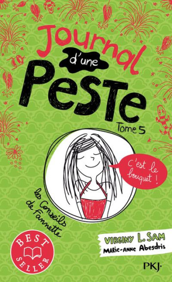 JOURNAL D'UNE PESTE TOME 5 : C'EST LE BOUQUET ! - L. SAM/ABESDRIS - POCKET JOURNAL D'UNE PESTE TOME 5 : C'EST LE BOUQUET ! - L. SAM/ABESDRIS - POCKET