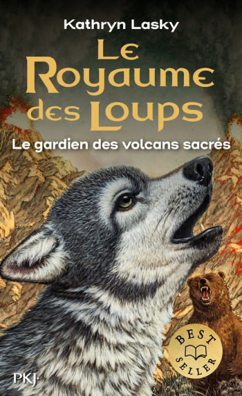 LE ROYAUME DES LOUPS - TOME 3 LE GARDIEN DES VOLCAN SACRES - VOL03 - LASKY KATHRYN - POCKET