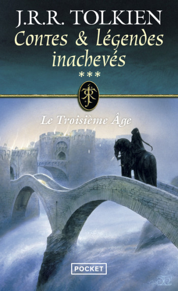 CONTES #038; LEGENDES INACHEVES - TOME 3 LE TROISIEMEAGE - VOL03 - TOLKIEN JOHN RONALD REUEL - POCKET