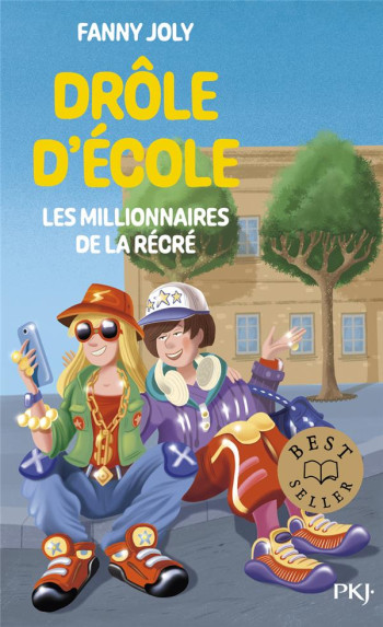 DROLE D'ECOLE : LES MILLIONNAIRES DE LA RECRE - JOLY FANNY - POCKET