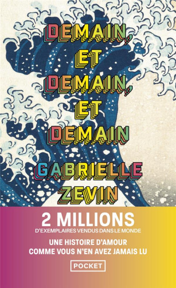 DEMAIN, ET DEMAIN, ET DEMAIN - ZEVIN GABRIELLE - POCKET