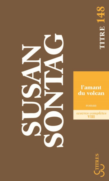 AMANT DU VOLCAN (L') - SONTAG SUSAN - BOURGOIS