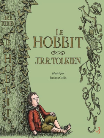 LE HOBBIT, ILLUSTRE PAR JEMIMA CATLIN - TOLKIEN JOHN RONALD REUEL - BOURGOIS