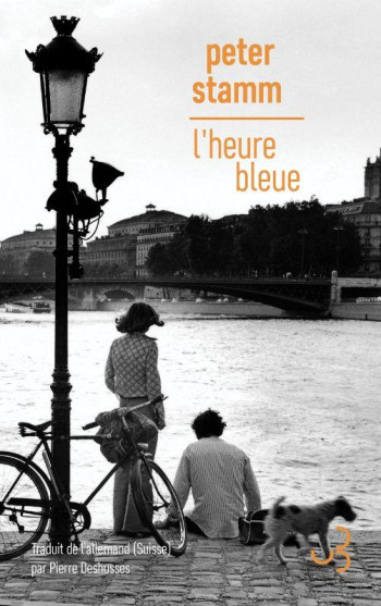 L'HEURE BLEUE - STAMM PETER - BOURGOIS