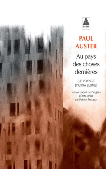 AU PAYS DES CHOSES DERNIERES - AUSTER PAUL - Actes Sud