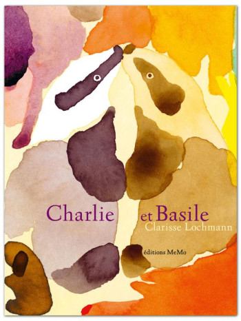 CHARLIE ET BASILE - LOCHMANN CLARISSE - MEMO