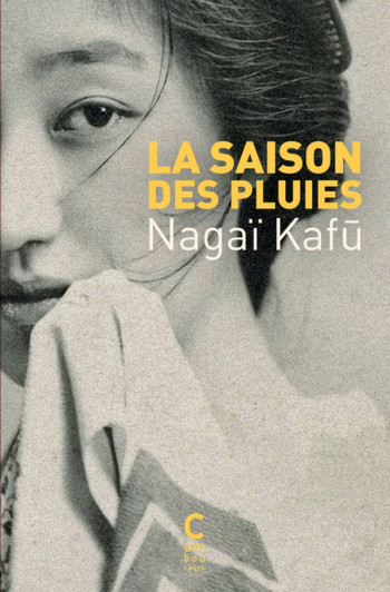 LA SAISON DES PLUIES - NAGAI KAFU - CAMBOURAKIS