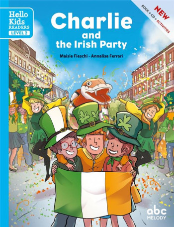 CHARLIE AND THE IRISH PARTY (LEVEL 2) - LIVRE + CD - FIESCHI/FERRARI - ABC MELODY