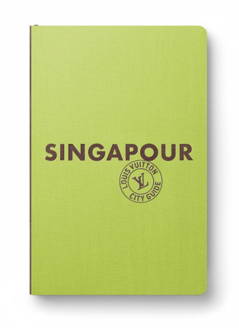 SINGAPOUR CITY GUIDE 2023 (FRANCAIS) - GUERRIER JULIEN - LOUIS VUITTON