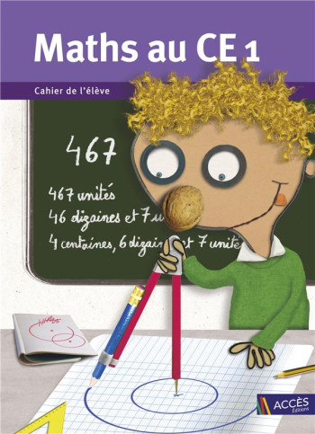 MATHS AU CE1 : CAHIER DE L'ELEVE - DUPREY/MAUFFREY - ACCES