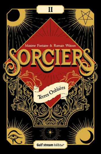 SORCIERS - TOME 2 TERRES OUBLIEES - FONTAINE/WATSON - GULF STREAM