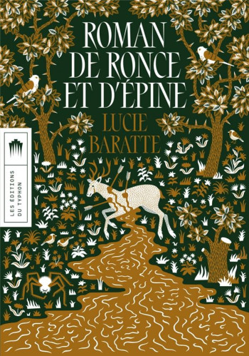 ROMAN DE RONCE ET D'EPINE - BARATTE LUCIE - DU LUMIGNON