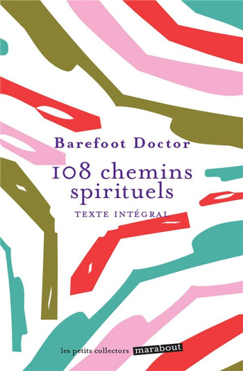 108 CHEMINS SPIRITUELS - DOCTOR BAREFOOT - MARABOUT