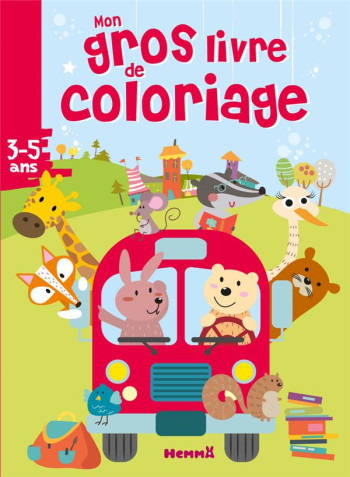 MON GROS LIVRE DE COLORIAGE (BUS ANIMAUX) - COLLECTIF - HEMMA