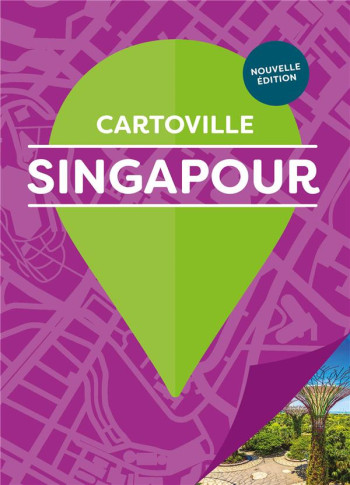 SINGAPOUR - COLLECTIFS - Gallimard-Loisirs