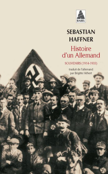 HISTOIRE D'UN ALLEMAND - SOUVENIRS (1914-1933) - HAFFNER SEBASTIAN - ACTES SUD