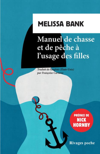 MANUEL DE CHASSE ET DE PECHE A L'USAGE DES FILLES - BANK MELISSA - Rivages