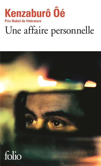 UNE AFFAIRE PERSONNELLE - OE KENZABURO - Gallimard