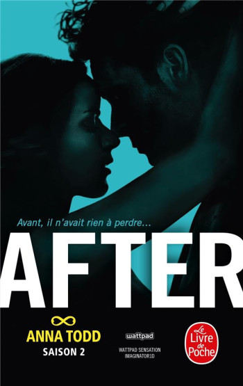 AFTER WE COLLIDED (AFTER, TOME 2) - TODD ANNA - Le Livre de poche AFTER WE COLLIDED (AFTER, TOME 2) - TODD ANNA - Le Livre de poche