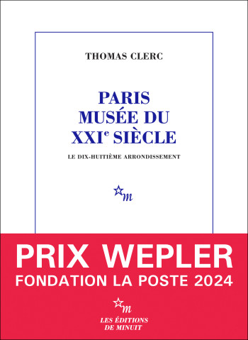 PARIS, MUSEE DU XXIE SIECLE - LE 18E ARRONDISSEMENT - Thomas CLERC - MINUIT