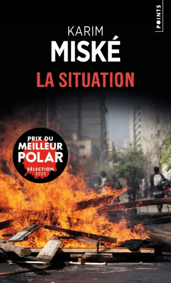 LA SITUATION - Karim Miské - POINTS