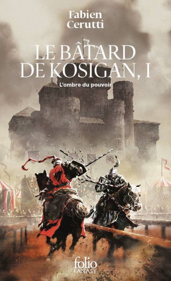 LE BATARD DE KOSIGAN - I - L'OMBRE DU POUVOIR - LE BATARD DE KOSIGAN, I - CERUTTI FABIEN - GALLIMARD