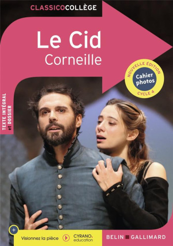 LE CID - CORNEILLE PIERRE - BELIN