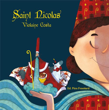 PERE FOUETTARD ET SAINT NICOLAS - COSTA VIOLAINE - PERE FOUETTARD