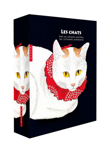 LES CHATS PAR LES GRANDS MAITRES DE L'ESTAMPE JAPONAISE - BOUQUILLARD JOCELYN - HAZAN