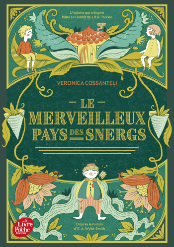 LE MERVEILLEUX PAYS DES SNERGS - Veronica Cossanteli - POCHE JEUNESSE