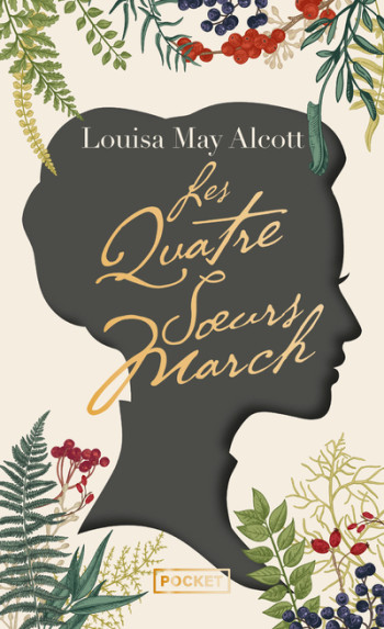 LES QUATRE SOEURS MARCH - COLLECTOR - Louisa May Alcott - POCKET