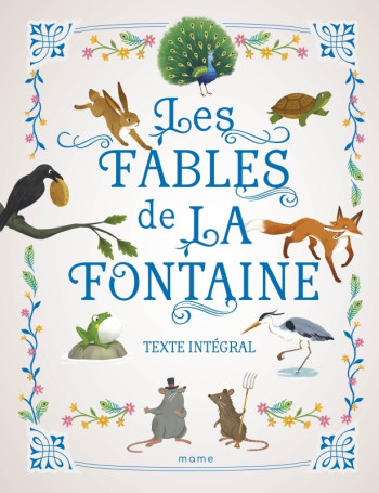 LES FABLES DE LA FONTAINE - Jean De la Fontaine - MAME