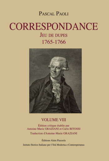 CORRESPONDANCE : JEU DE DUPES 1765-1766 - BITOSSI CARLO - ALAIN PIAZZOLA