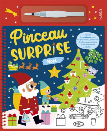 PINCEAU SURPRISE : NOEL - JACQUE ISABELLE - FLEURUS