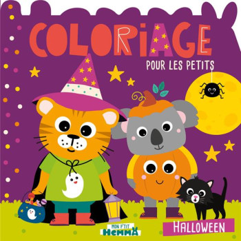 MON P'TIT HEMMA - COLORIAGE POUR LES PETITS - HALLOWEEN - COLLECTIF - HEMMA