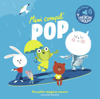 MINI COMPIL' POP - Sébastien Pelon - GALLIMARD JEUNE