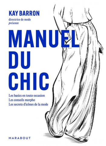 MANUEL DU CHIC - BARRON KAY - MARABOUT