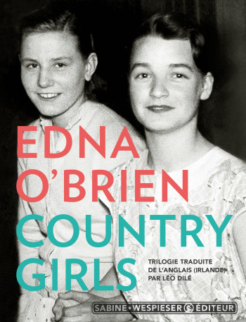 COUNTRY GIRLS - Edna O'Brien - SABINE WESPIESE