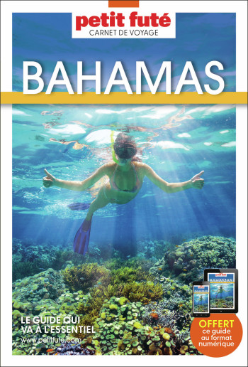 GUIDE BAHAMAS 2025 CARNET PETIT FUTE -  Auzias d. / labourdette j. & alter - PETIT FUTE