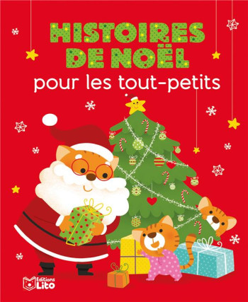 HISTOIRES DE NOEL POUR LES TOUT-PETITS - XXX - LITO