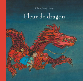 FLEUR DE DRAGON -  JIANG HONG CHEN - EDL